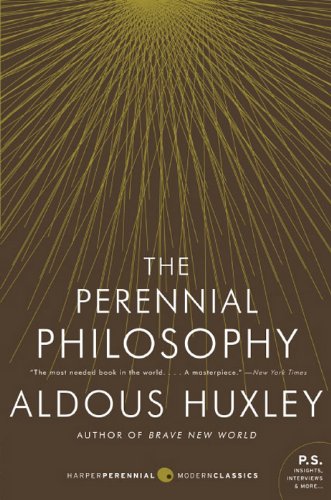 The Perennial Philosophy by Aldous Huxley