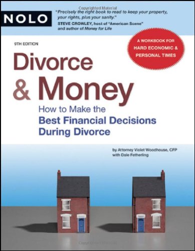 Divorce & Money: How to Make the Best Financial Decisions During Divorce by Brette Sember