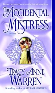 The Accidental Mistress: A Novel (The Mistress Trilogy)