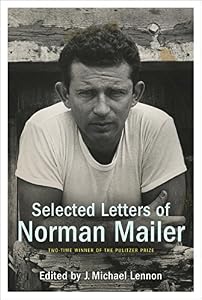 Selected Letters of Norman Mailer