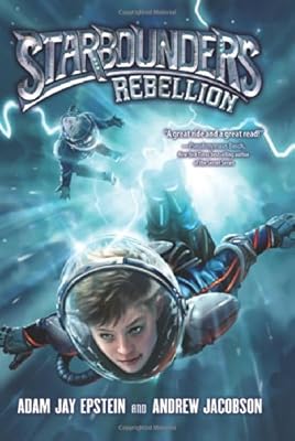 Starbounders #2: Rebellion