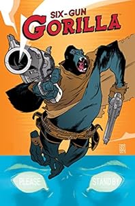 Six-Gun Gorilla