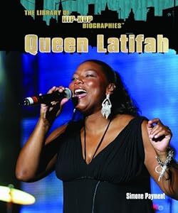 Queen Latifah (The Library of Hip Hop Biographies)