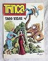 TRINCA. Revista juvenil. nº 53: Yago veloz