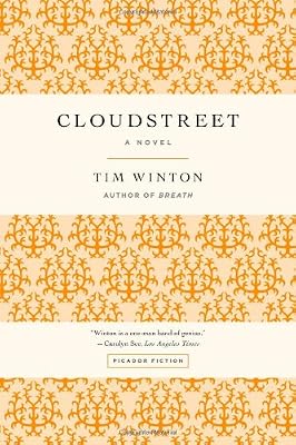 Cloudstreet: A Novel