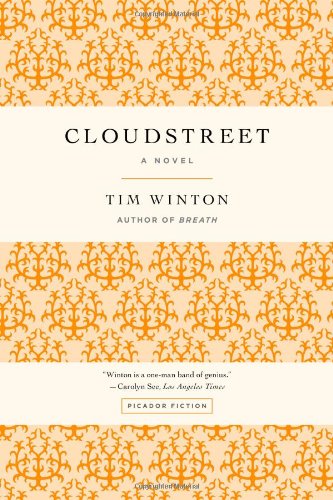 Cloudstreet: A Novel by Tim Winton