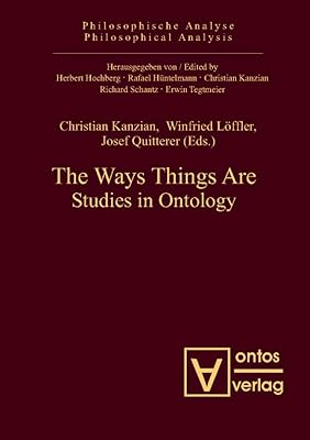 The Way Things Are: Studies in Ontology (Philosophische Analyse / Philosophical Analysis)