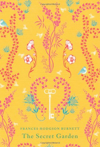 The Secret Garden (Puffin Classics) by Frances Hodgson Burnett