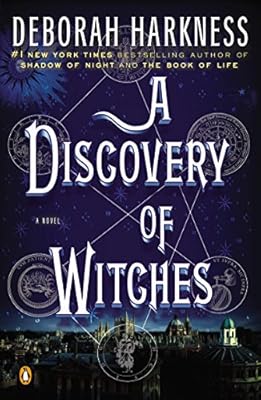 A Discovery of Witches: A Novel