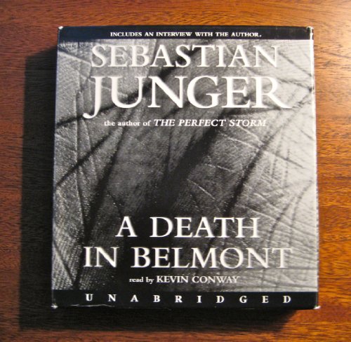 A Death in Belmont by Sebastian Junger