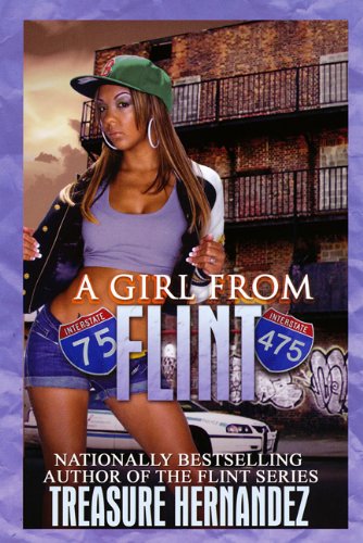 A Girl From Flint by Treasure Hernandez