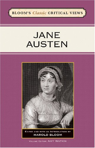 Jane Austen (Bloom's Classic Critical Views) by Harold Bloom