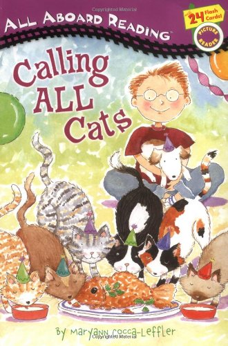 Calling All Cats: All Aboard Picture Reader by Maryann Cocca-Leffler
