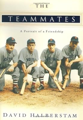 The Teammates: A Portrait of a Friendship