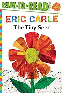 The Tiny Seed by Eric Carle