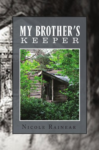 My Brother's Keeper by Nicole Rainear