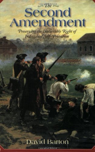 The Second Amendment by David Barton