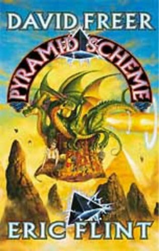 Pyramid Scheme by Eric Flint