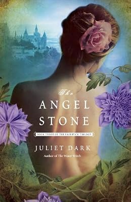 The Angel Stone: Book Three of the Fairwick Trilogy