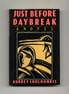 Just Before Daybreak by Audrey Couloumbis
