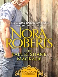 The Fall of Shane MacKade: The MacKade Brothers, Book Four