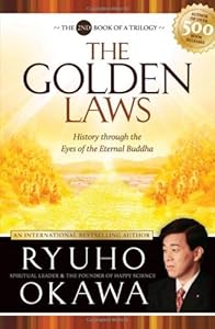 Golden Laws: History Through the Eyes of the Eternal Buddha