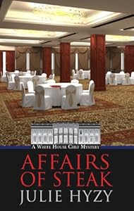 Affairs of Steak by Julie Hyzy