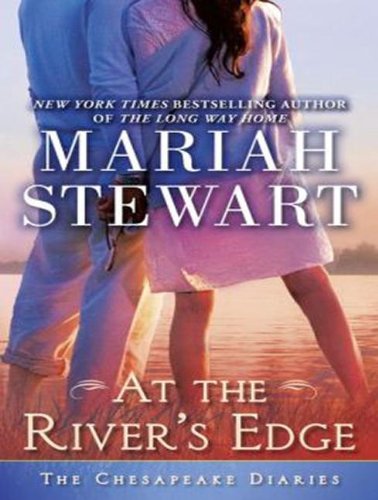 At the River's Edge by Mariah Stewart