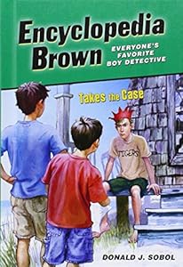 Encyclopedia Brown Takes the Case by Donald J. Sobol