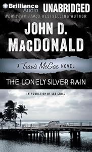The Lonely Silver Rain