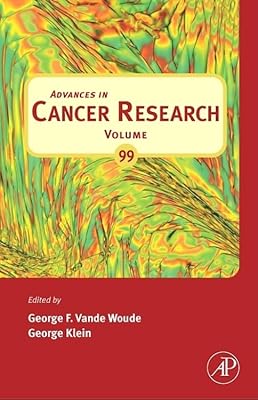 Advances in Cancer Research (Volume 99)