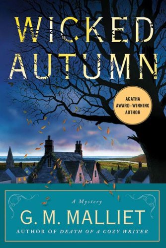Wicked Autumn: A Max Tudor Novel by G  M Malliet