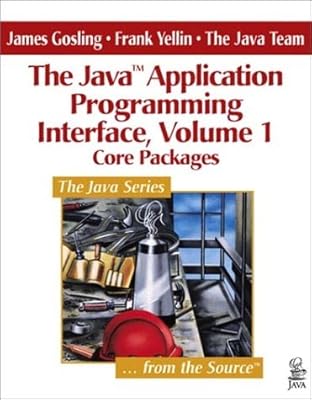 Core Packages (The Java(TM) Application Programming Interface, Volume 1)
