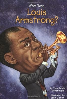 Who Was Louis Armstrong?