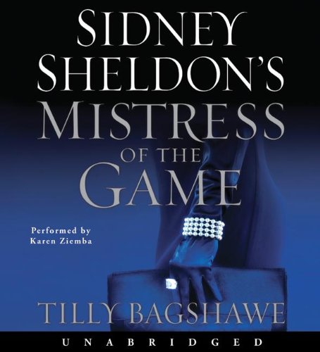 Sidney Sheldon's Mistress of the Game CD by Tilly Bagshawe