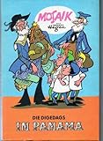 Die Digedags in Panama (Hardcover Comic) - Hannes Hegen