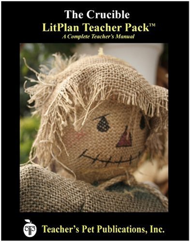 The Crucible LitPlan - A Novel Unit Teacher Guide With Daily Lesson Plans (LitPlans on CD) by Mary B. Collins