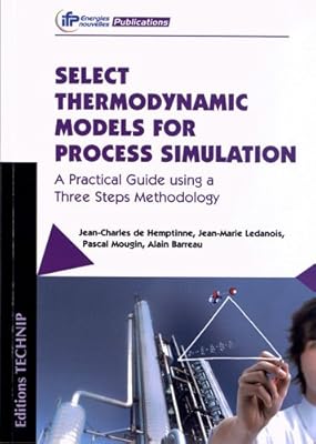 Select Thermodynamic Models for Process Simulation