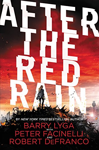 After the Red Rain by Barry Lyga