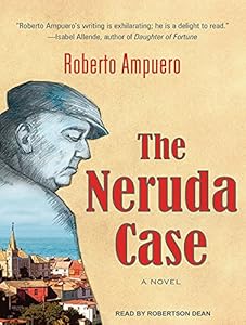The Neruda Case: A Novel