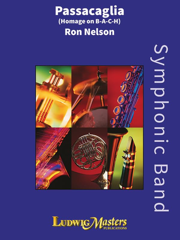 Passacaglia: Conductor Score & Parts (Ludwig Masters) by Ron Nelson
