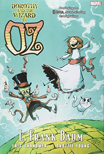 Dorothy and the Wizard in Oz by Eric Shanower  ,