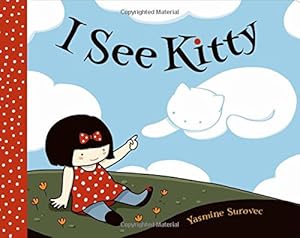 I See Kitty by Yasmine Surovec