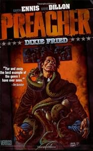 Preacher Vol. 5: Dixie Fried