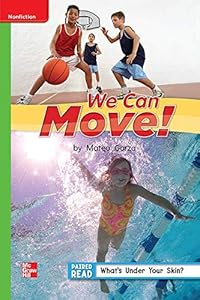 Reading Wonders Leveled Reader We Can Move!: Beyond Unit 1 Week 5 Grade 1 (ELEMENTARY CORE READING)