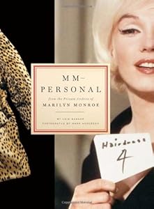 MM-Personal: From the Private Archive of Marilyn Monroe by Lois Banner