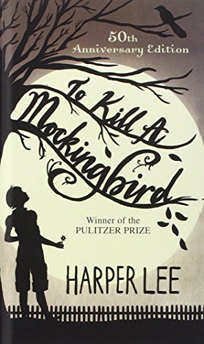 To Kill a Mockingbird by Harper Lee