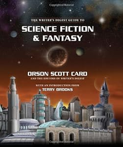 The Writer's Digest Guide to Science Fiction &amp; Fantasy