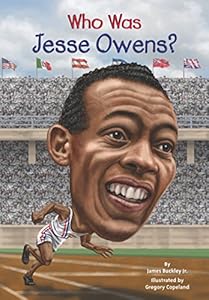 Who Was Jesse Owens? by James Buckley 
			
			
		
		
		
       	 
       		
       			,