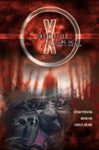 The X-Files Volume One: 1 by Stefan Petrucha